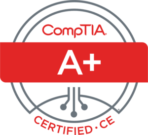 CompTIA A+ certified